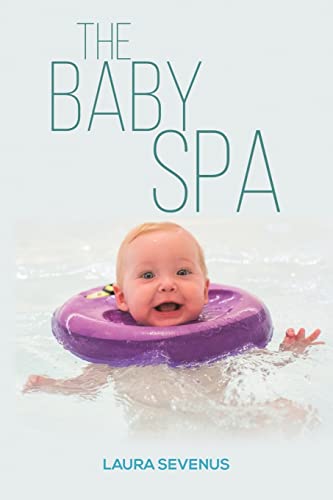 The Baby Spa von Austin Macauley