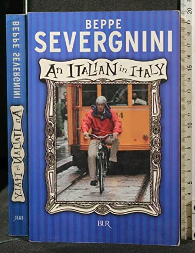 Italian in Italy. Ediz. inglese (An) (BUR Saggi)
