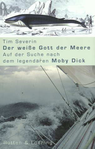 Der weiße Gott der Meere. Auf der Suche nach dem legendären Moby Dick
