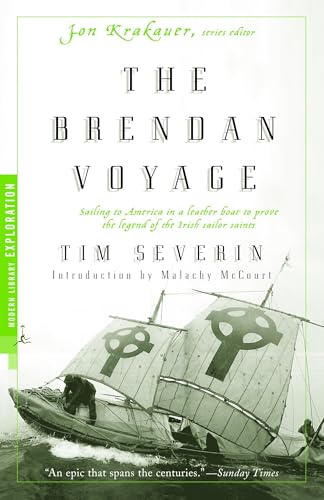 The Brendan Voyage: Sailing to America in a Leather Boat to Prove the Legend of the Irish Sailor Saints (Modern Library Exploration) von Modern Library