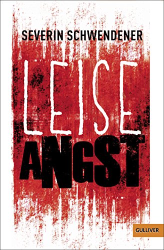 Leise Angst: Roman