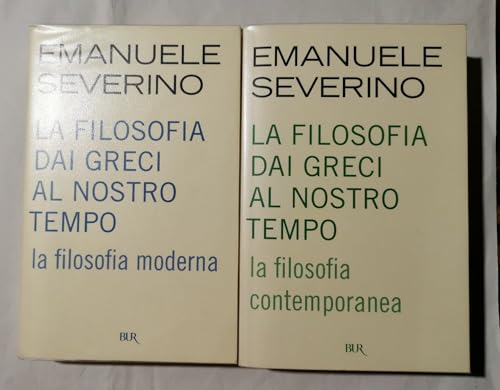 La filosofia dai Greci al nostro tempo. La filosofia moderna (BUR Saggi) von Rizzoli