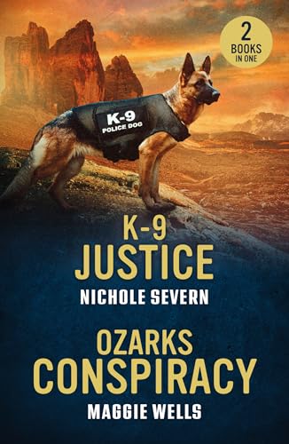 K-9 Justice / Ozarks Conspiracy: K-9 Justice (New Mexico Guard Dogs) / Ozarks Conspiracy (Arkansas Special Agents: Cyber Crime Division)