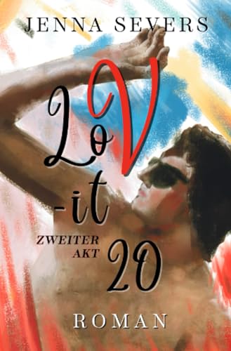 LOV-IT 20: Zweiter Akt von epubli
