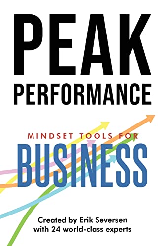 Peak Performance: Mindset Tools for Business (Peak Performance Series) von Thin Leaf Press