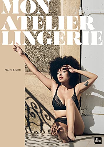 Mon atelier lingerie