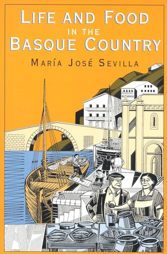 Life and Food in the Basque Country von New Amsterdam Books