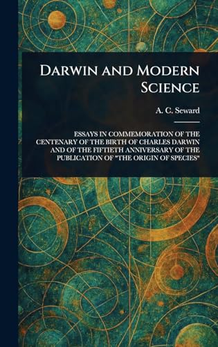 Darwin and Modern Science von Anson Street Press