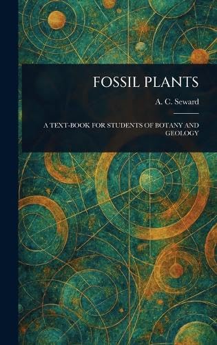 Fossil Plants von Anson Street Press