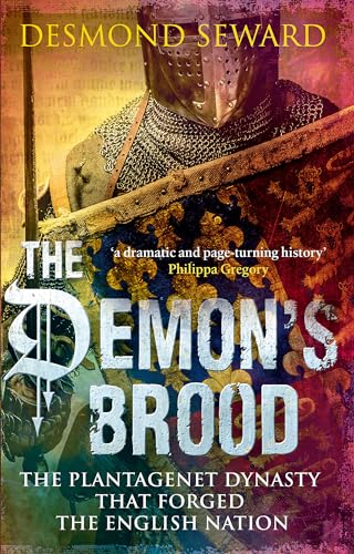 The Demon's Brood: B Format: The Plantagenet Dynasty that Forged the English Nation von Constable