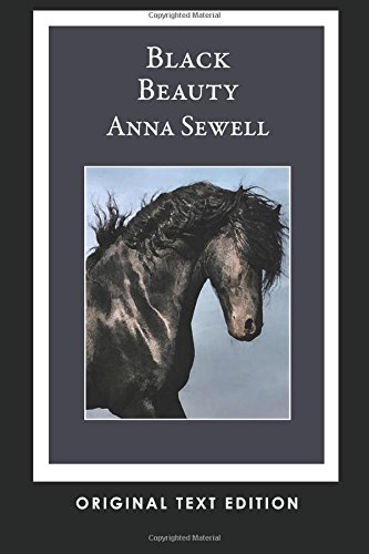 Black Beauty (Original Text Edition)