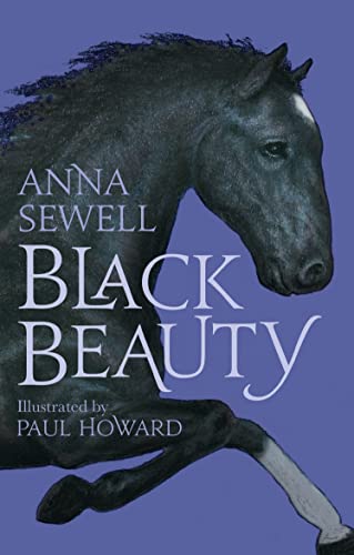 Black Beauty: Illustrated by Paul Howard (Alma Junior Classics)