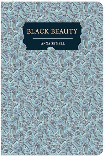 Black Beauty: Chiltern Edition (Chiltern Classic)