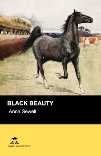 Black Beauty: Short Stories in English for Beginners: Read for pleasure at your level, expand your vocabulary and learn English the fun way! Black Beauty: Short Stories in English for Beginners: Read for pleasure at your level, expand your vocabulary and learn English the fun way! von Independently published