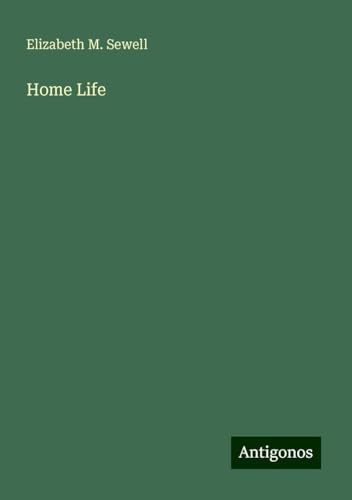 Home Life von Antigonos Verlag