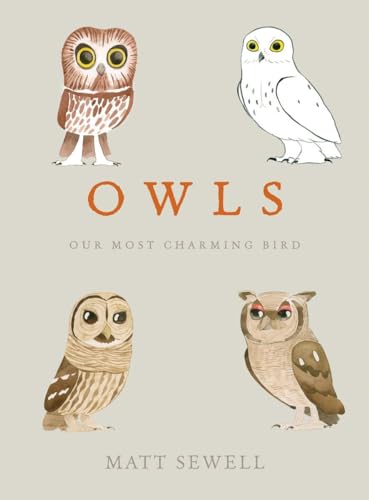 Owls: Our Most Charming Bird von Ten Speed Press
