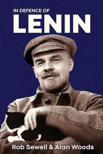 In Defence of Lenin: Volume Two von Wellred