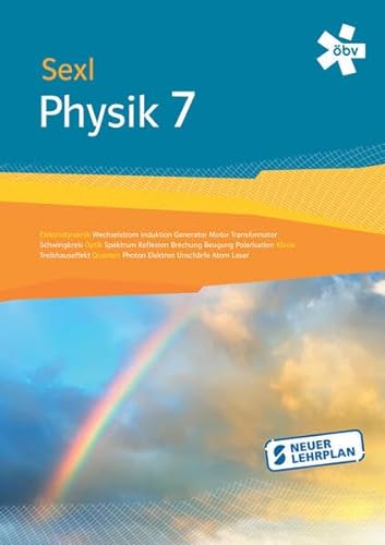 Sexl Physik 7, Schülerbuch + E-Book von ÖBV 3-209