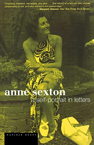 Anne Sexton: A Self-Portrait in Letters von Mariner Books