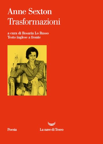 Trasformazioni. Testo inglese a fronte (I venti)