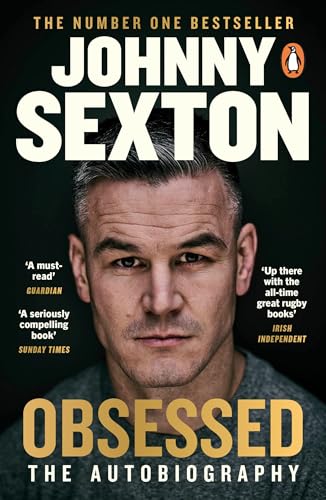 Obsessed: The Autobiography: The highly anticipated sports autobiography from the Irish Rugby legend