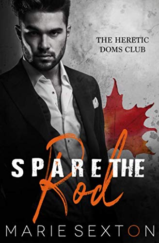 Spare the Rod (Heretic Doms Club, Band 3)
