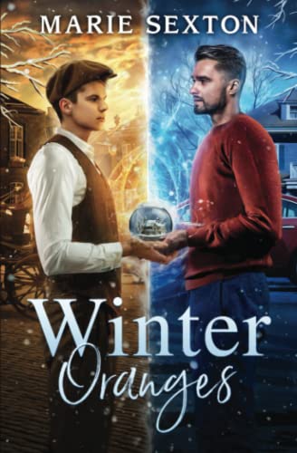 Winter Oranges (Winter Magic, Band 1) von Independently published