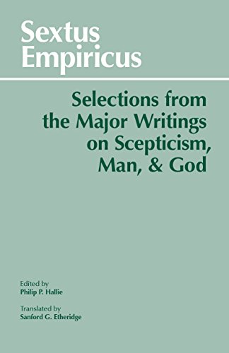 Sextus Empiricus: Selections from the Major Writings on Scepticism, Man, and God (Hackett Classics) von Brand: Hackett Pub Co