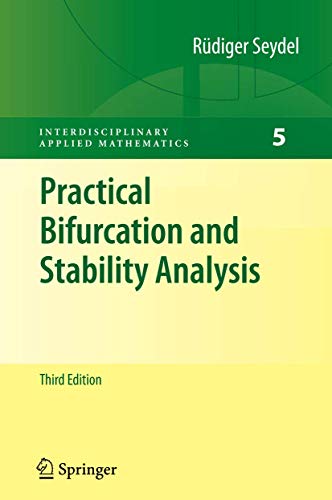 Practical Bifurcation and Stability Analysis: From Equilibrium to Chaos (Interdisciplinary Applied Mathematics, 5, Band 5) von Springer