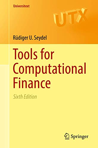 Tools for Computational Finance (Universitext)