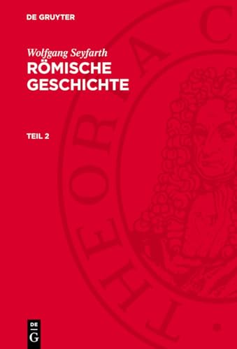 Römische Geschichte, Teil 2, Römische Geschichte Teil 2: DE von De Gruyter