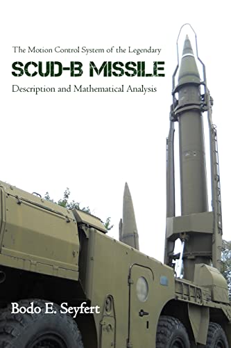 The Motion Control System of the Legendary Scud-B Missile: Description and Mathematical Analysis