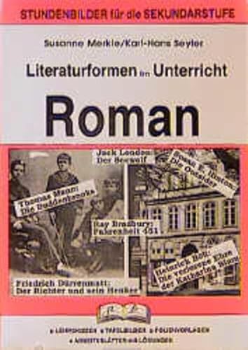 Literaturformen im Unterricht, Roman