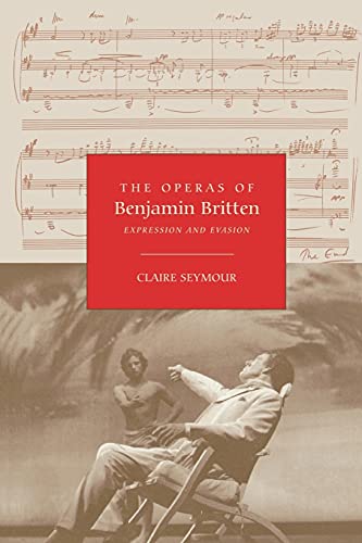 The Operas of Benjamin Britten - Expression and Evasion von Boydell Press