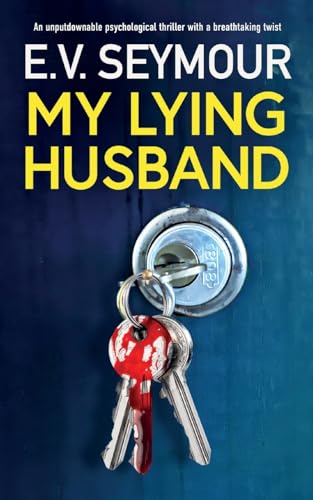 MY LYING HUSBAND: An unputdownable psychological thriller with a breathtaking twist von JOFFE BOOKS LTD