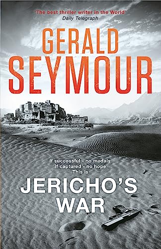 Jericho's War: Gerald Seymour Jericho's War: Gerald Seymour