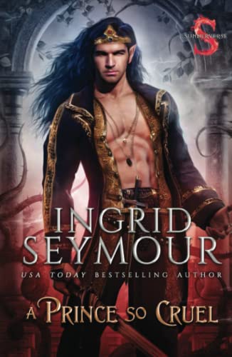 A Prince So Cruel (Healer of Kingdoms, Band 1)