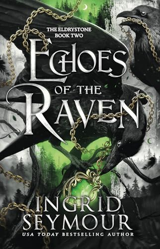 Echoes of the Raven (The Eldrystone)