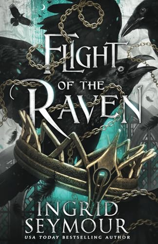 Flight of the Raven (The Eldrystone, Band 3) von Independently published