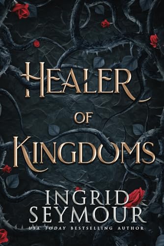 Healer of Kingdoms: The Complete Series