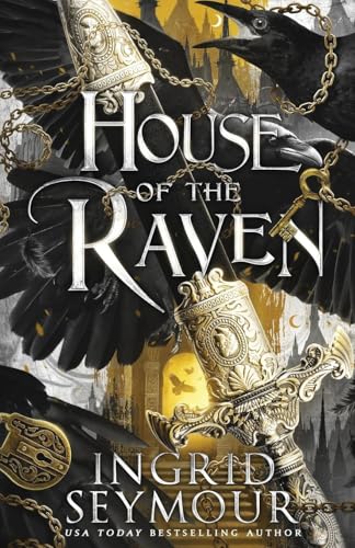 House of the Raven (The Eldrystone, Band 1) von Ingrid Seymour