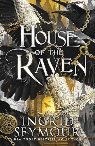 House of the Raven: A stunning new romantasy from the USA Today bestselling author of A PRINCE SO CRUEL (The Eldrystone)