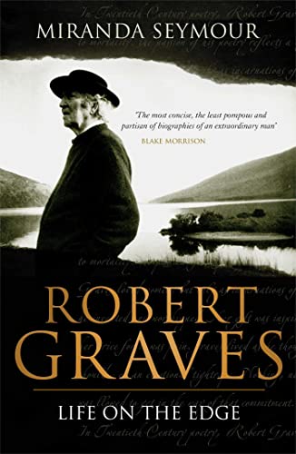 Robert Graves: Life on the Edge von Simon & Schuster
