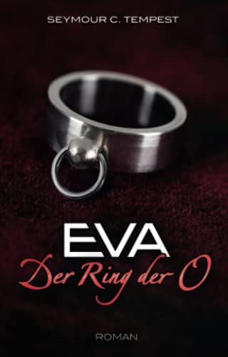 EVA - Der Ring der O