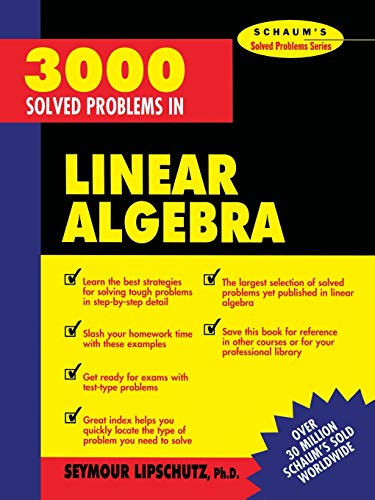 3000 Solved Problems in Linear Algebra (Schaum's Solved Problems Series) von McGraw-Hill Education