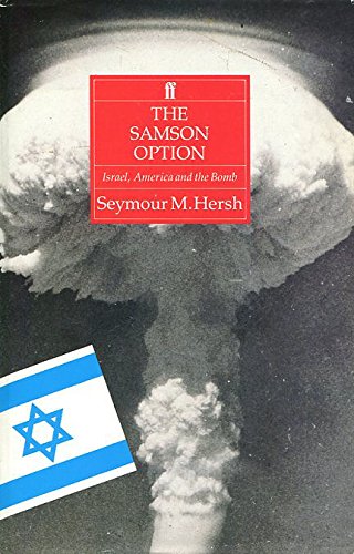 The Samson Option: Israel, America and the Bomb von Faber & Faber
