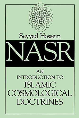 An Introduction to Islamic Cosmological Doctrines: Conceptions of Nature and Methods Used for Its Study by the Ikhwan Al-Safa, Al-Biruni, and Ibn Si