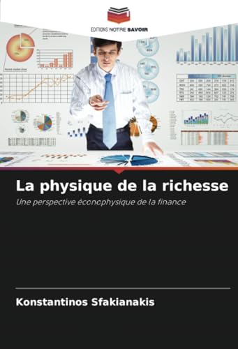 La physique de la richesse: Une perspective éconophysique de la finance