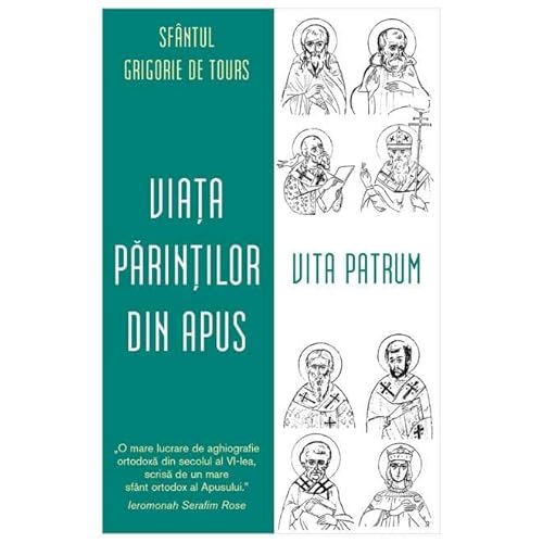Viata Parintilor Din Apus. Vita Patrum von Sophia