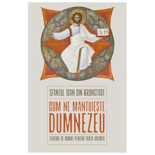 Cum Ne Mantuieste Dumnezeu